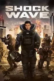 Shock Wave (2017) Shock Wave (2017)