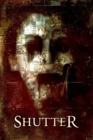 Shutter (2008) Shutter (2008)