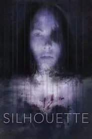 Silhouette (2019) Silhouette (2019)