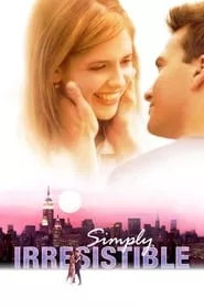 Simply Irresistible (1999) Simply Irresistible (1999)