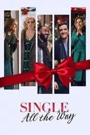 Single All the Way (2021) Single All the Way (2021)