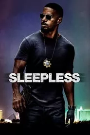 Sleepless (2017) Sleepless (2017)
