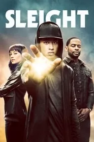 Sleight (2016) Sleight (2016)