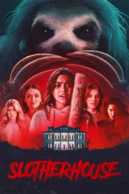 Slotherhouse (2023) Slotherhouse (2023)