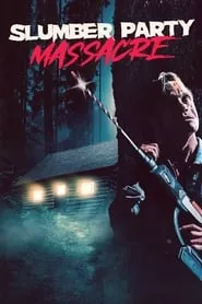 Slumber Party Massacre (2021) Slumber Party Massacre (2021)