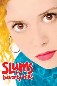 Slums of Beverly Hills (1998) Slums of Beverly Hills (1998)