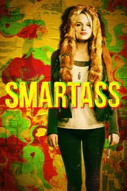 Smartass (2017) Smartass (2017)