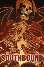Southbound (2015) Southbound (2015)