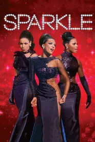 Sparkle (2012) Sparkle (2012)