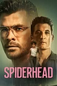 Spiderhead (2022) Spiderhead (2022)