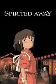 Spirited Away (2001) Spirited Away (2001)
