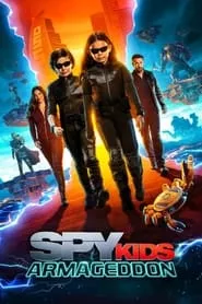 Spy Kids: Armageddon (2023) Spy Kids: Armageddon (2023)