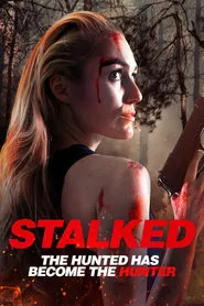 Stalked (2019) Stalked (2019)