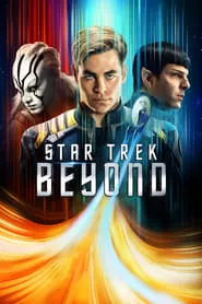 Star Trek Beyond (2016) Star Trek Beyond (2016)