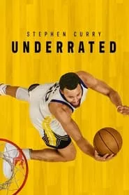 Stephen Curry: Underrated (2023) Stephen Curry: Underrated (2023)