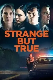 Strange but True (2019) Strange but True (2019)