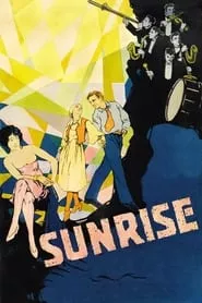 Sunrise: A Song of Two Humans (1927) Sunrise: A Song of Two Humans (1927)