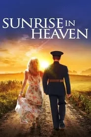 Sunrise in Heaven (2019) Sunrise in Heaven (2019)