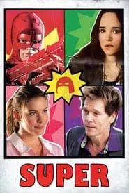 Super (2010) Super (2010)
