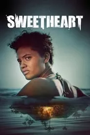 Sweetheart (2019) Sweetheart (2019)