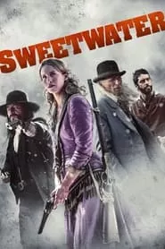 Sweetwater (2013) Sweetwater (2013)