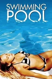 Swimming Pool (2003) Swimming Pool (2003)