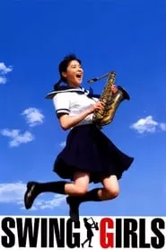 Swing Girls (2004) Swing Girls (2004)