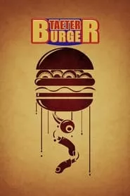 Taeter Burger (2023) Taeter Burger (2023)