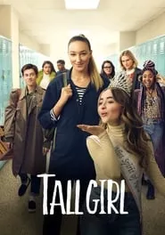 Tall Girl (2019) Tall Girl (2019)
