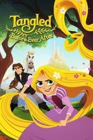 Tangled: Before Ever After (2017) Tangled: Before Ever After (2017)