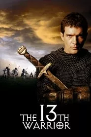 The 13th Warrior (1999) The 13th Warrior (1999)