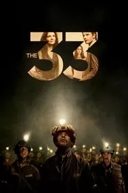 The 33 (2015) The 33 (2015)
