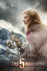 The 5th Wave (2016) The 5th Wave (2016)