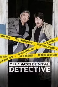 The Accidental Detective (2015) The Accidental Detective (2015)