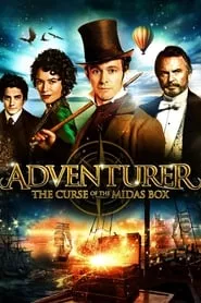 The Adventurer: The Curse of the Midas Box (2013) The Adventurer: The Curse of the Midas Box (2013)