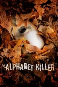 The Alphabet Killer (2008) The Alphabet Killer (2008)