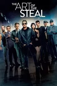 The Art of the Steal (2013) The Art of the Steal (2013)