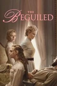 The Beguiled (2017) The Beguiled (2017)