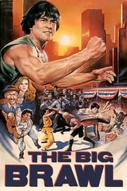 The Big Brawl (1980) The Big Brawl (1980)