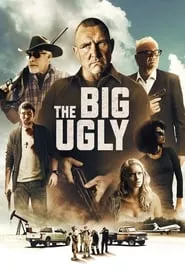 The Big Ugly (2020) The Big Ugly (2020)
