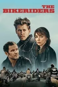 The Bikeriders (2024) The Bikeriders (2024)