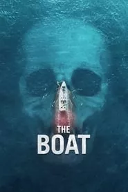 The Boat (2019) The Boat (2019)