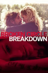 The Broken Circle Breakdown (2012) The Broken Circle Breakdown (2012)
