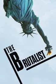 The Brutalist (2024) The Brutalist (2024)