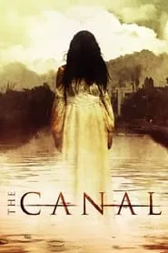 The Canal (2014) The Canal (2014)
