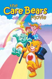 The Care Bears Movie (1985) The Care Bears Movie (1985)