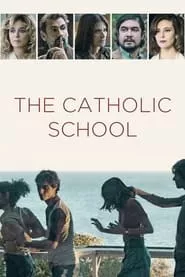 The Catholic School (2021) The Catholic School (2021)