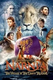 The Chronicles of Narnia: The Voyage of the Dawn Treader (2010) The Chronicles of Narnia: The Voyage of the Dawn Treader (2010)