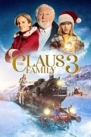 The Claus Family 3 (2022) The Claus Family 3 (2022)
