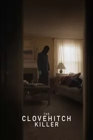 The Clovehitch Killer (2018) The Clovehitch Killer (2018)